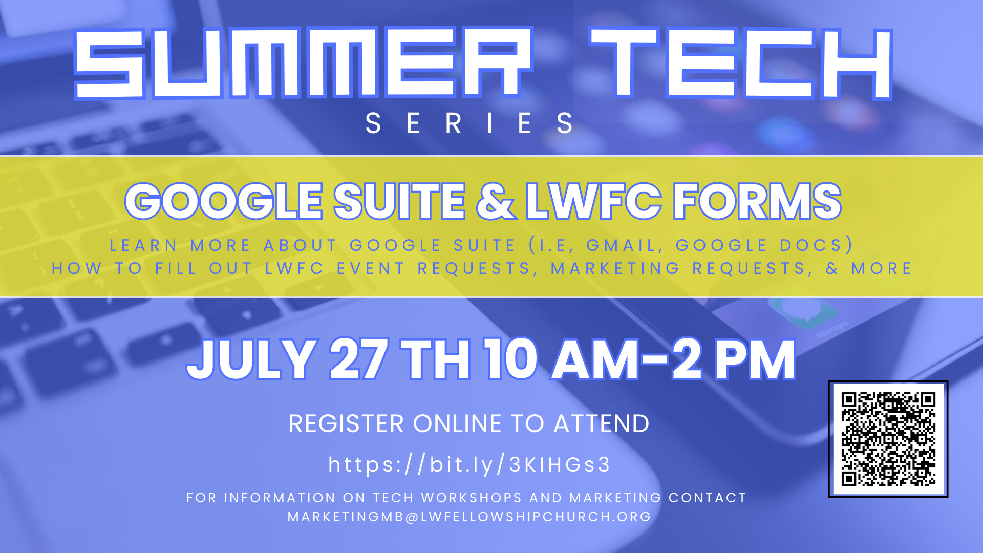 Summer Tech Series – Free Google Suite & LWFC Forms head image