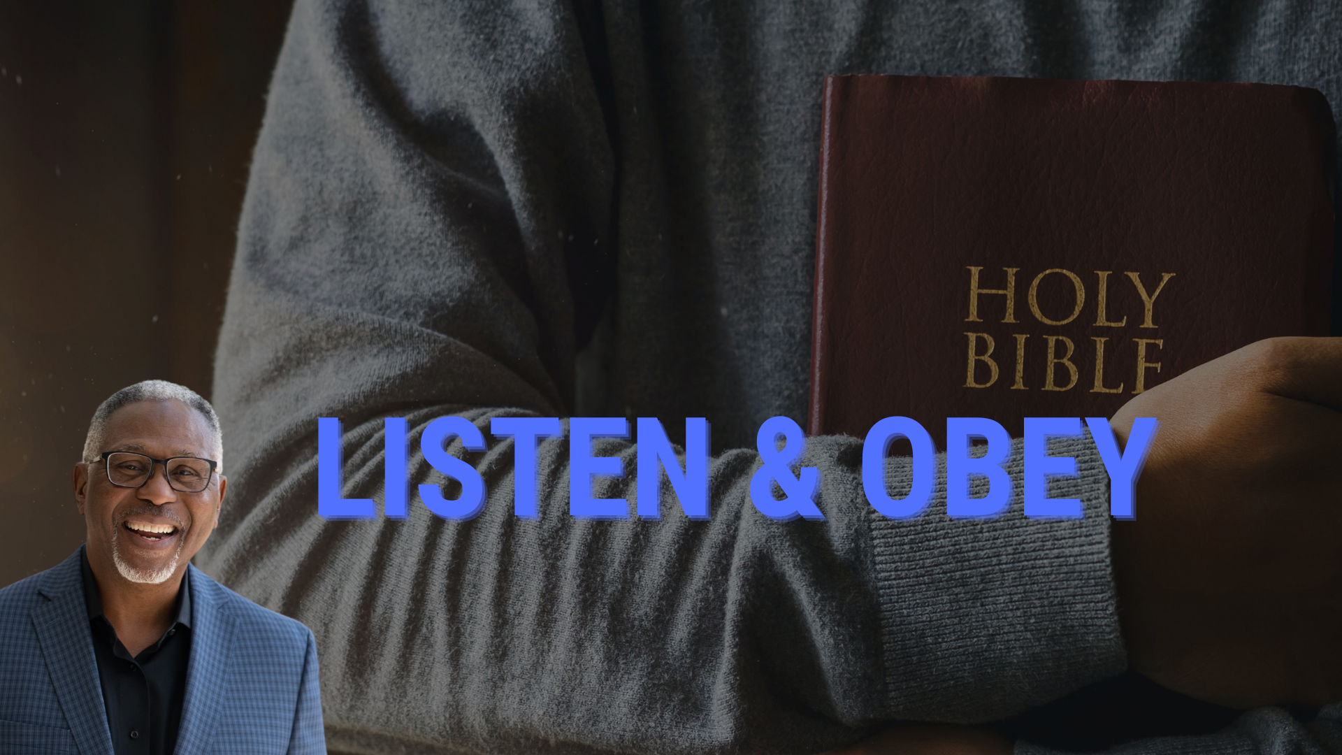 Listen & Obey blog featured image